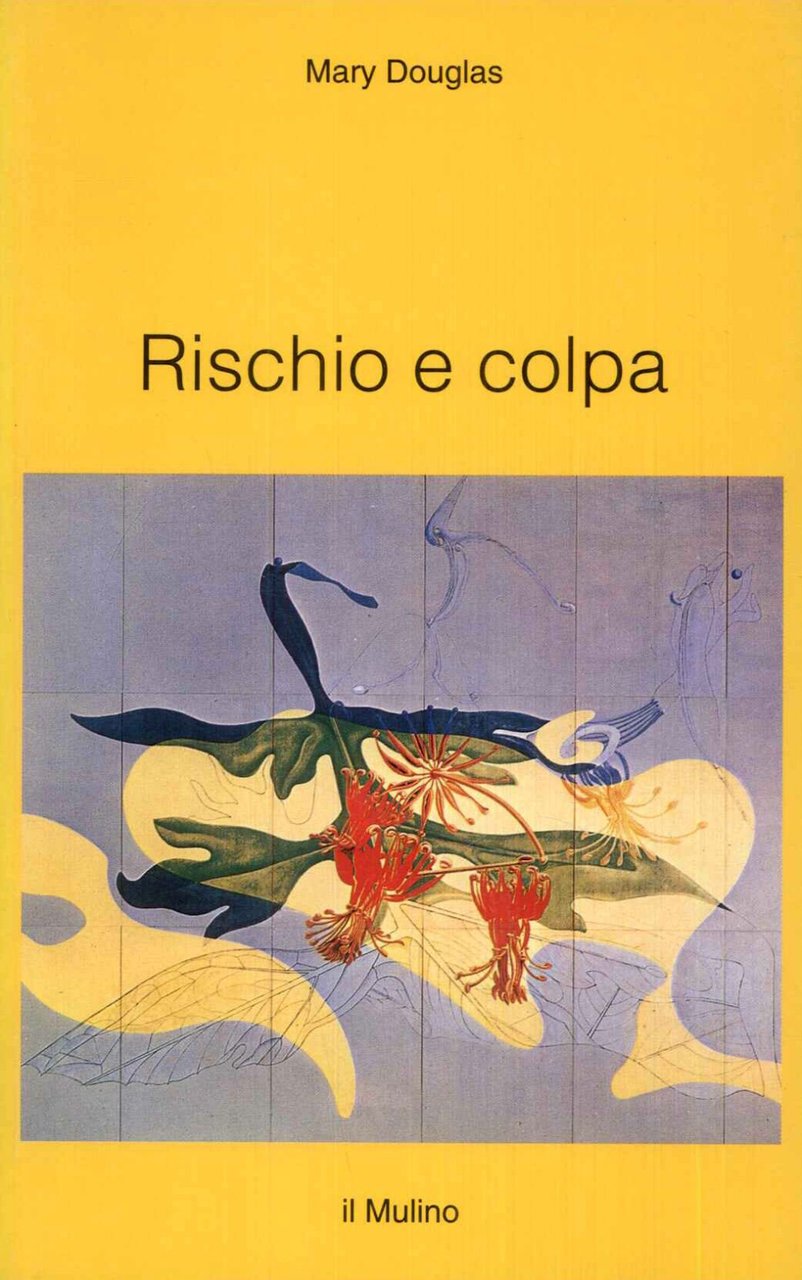 Rischio e colpa
