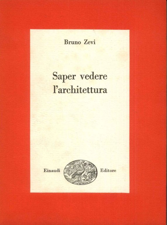 Saper vedere l'archittetura