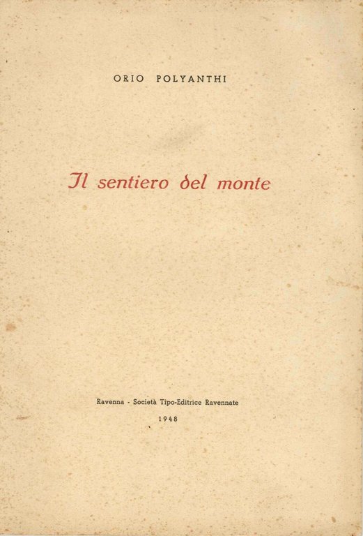 Sentiero del monte (il)