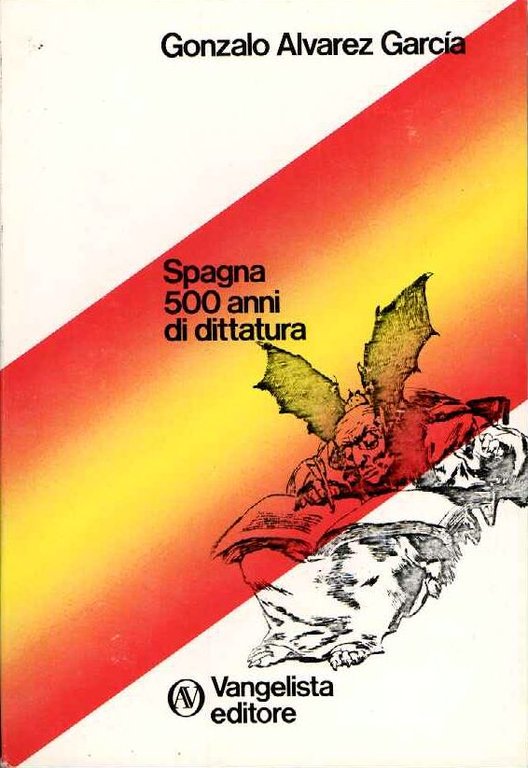 Spagna 500 anni di dittatura