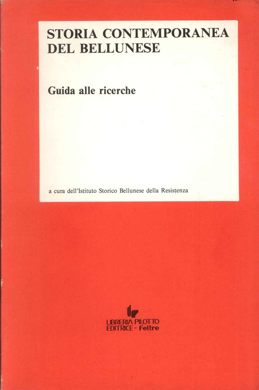 Storia contemporanea del bellunese