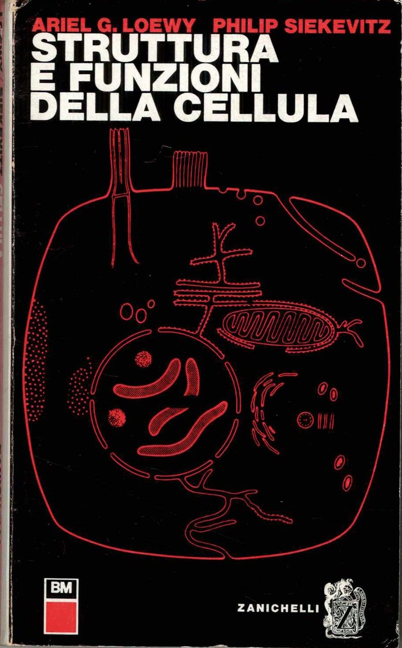 Struttura e funzioni della cellula