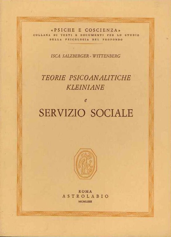 Teorie psicoanlitiche Kleiniane e servizio sociale