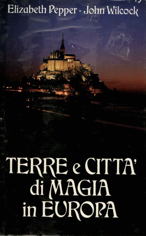 Terre e città di magia in Europa