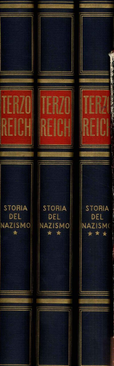 Terzo Reich. Storia del nazismo. Tre volumi