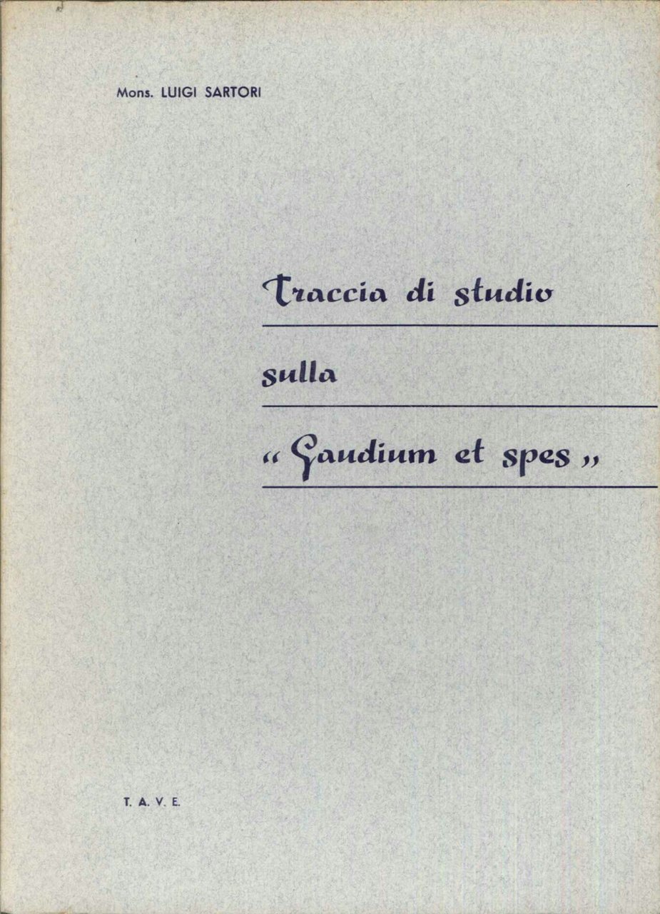 Traccia di studio sulla "Gaudium et Spes"