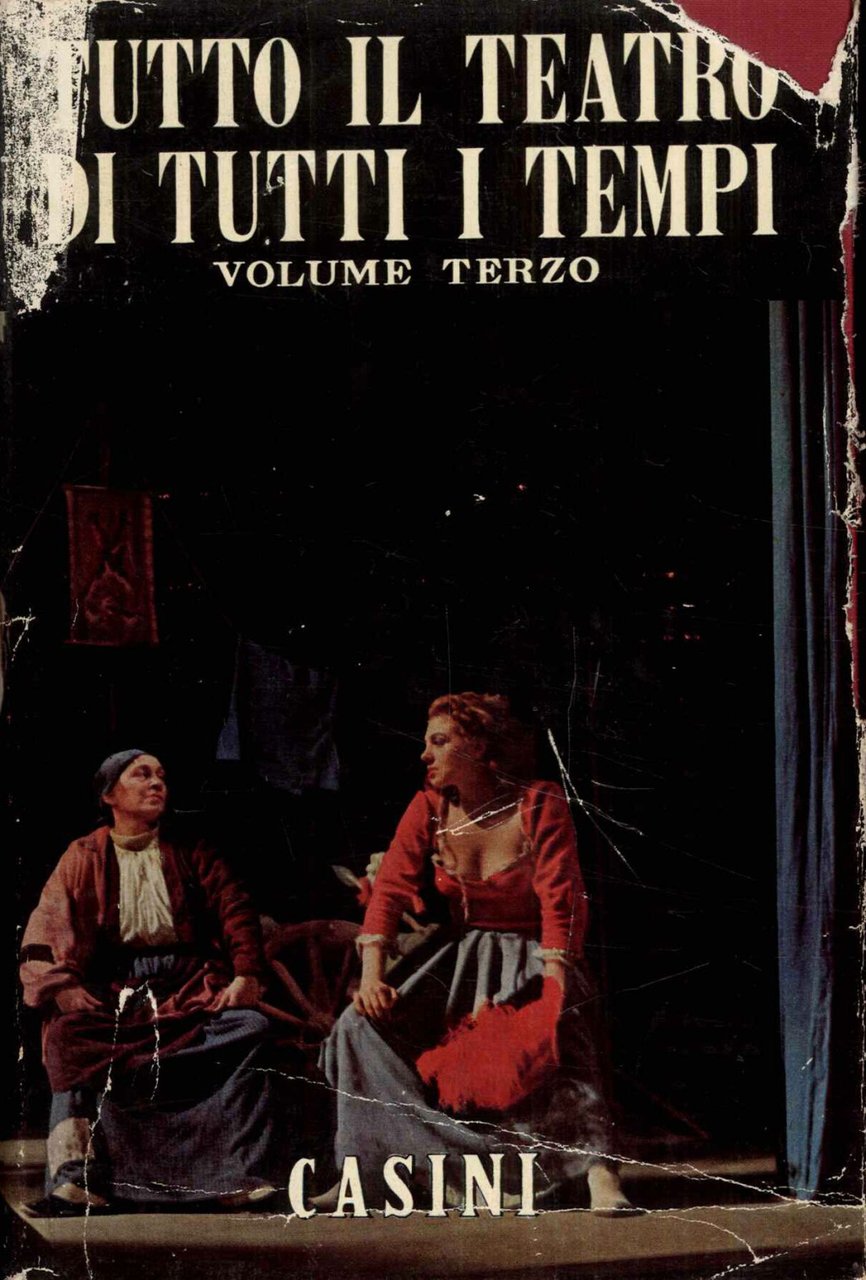 Tutto il teatro di tutti i tempi. Volume terzo