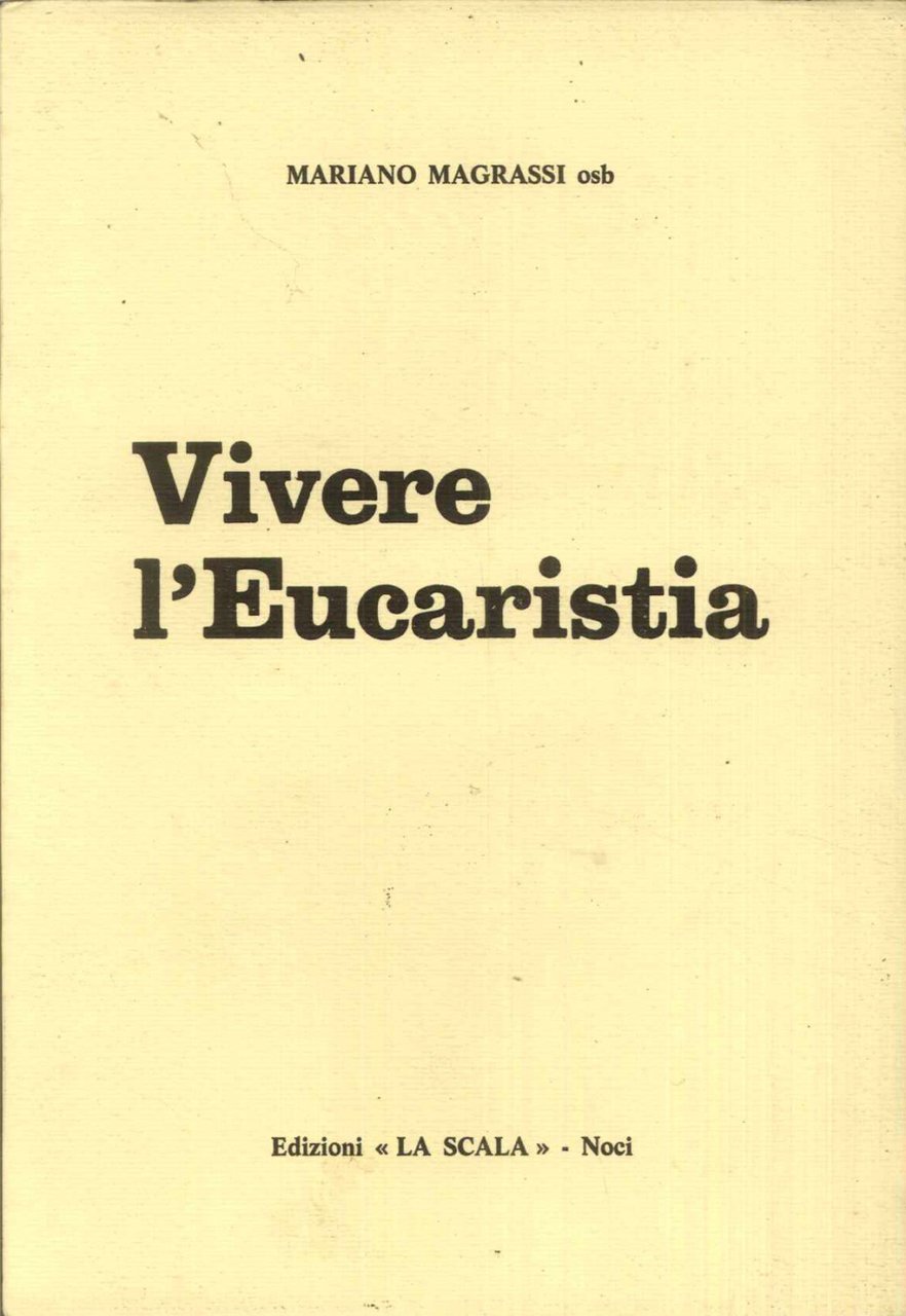 Vivere l'Eucarestia
