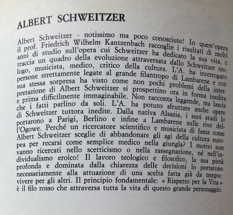 ALBERT SCHWEITZER. REALTÀ E LEGGENDA