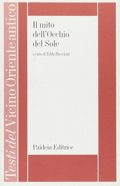 Il mito dell'Occhio del Sole. I dialoghi filosofici tra la …