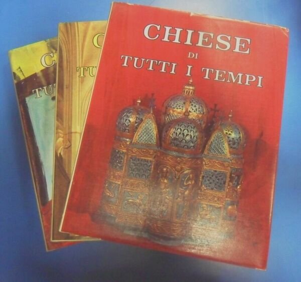 Chiese di tutti i tempi, 3 volumi.
