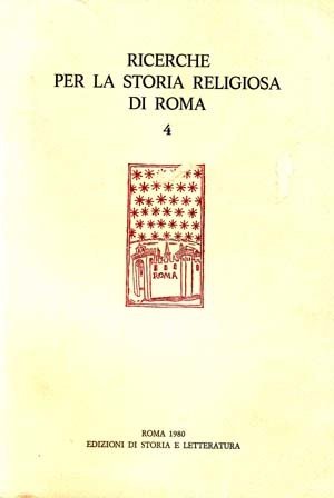 Ricerche per la storia religiosa di Roma.