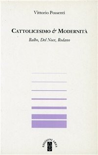 Cattolicesimo e Modernità.