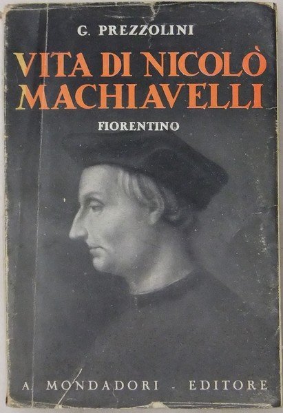 Vita di Niccolò Machiavelli.