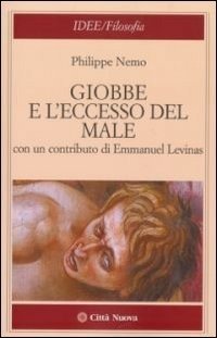 Giobbe e l'eccesso del male.