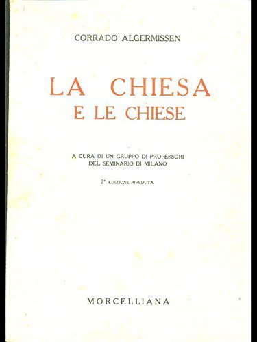 La Chiesa e le chiese.