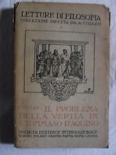 Il problema della verita' in S. Tommaso d'Aquino.