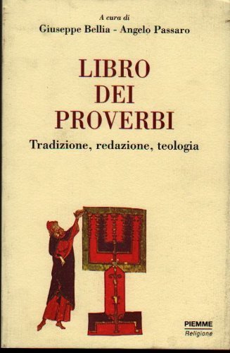 Libro dei proverbi : tradizione redazione teologia