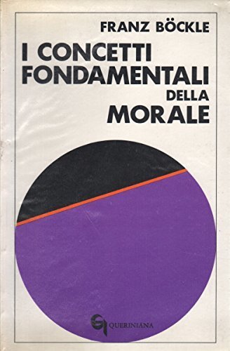 I concetti fondamentali della morale.