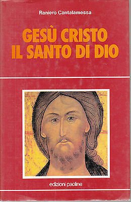 Gesu' Cristo il santo di Dio.