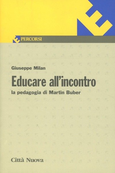 Educare all'incontro.