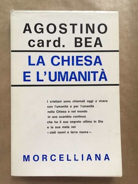 La Chiesa e l'umanita'.