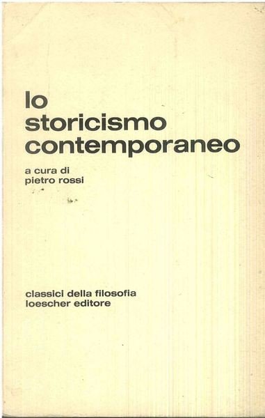 Lo storicismo contemporaneo. | Immagine Gallery 2