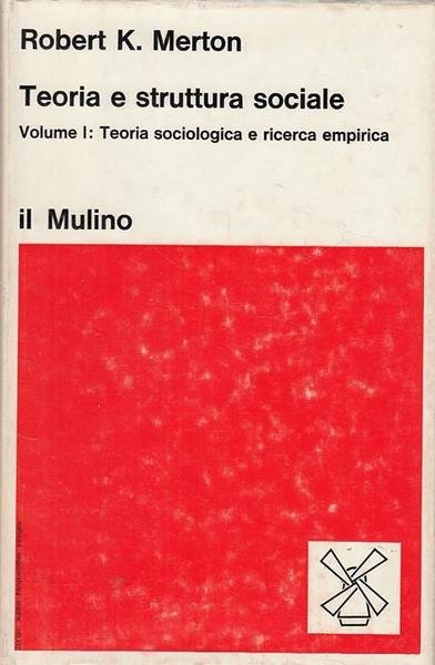 Teoria e struttura sociale 1.