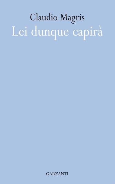 Lei dunque capira'.