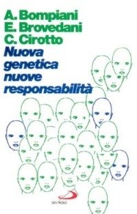 Nuova genetica nuove responsabilita'.