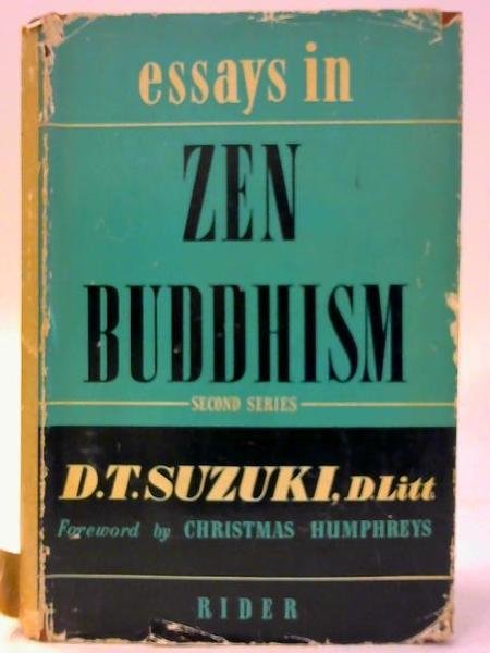 Essays in Zen Buddhism.