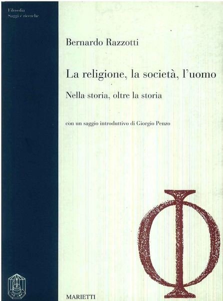 La religione, la societa', l'uomo.