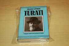 Turati : cinquant'anni di socialismo in Italia.