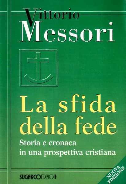 La sfida della fede.