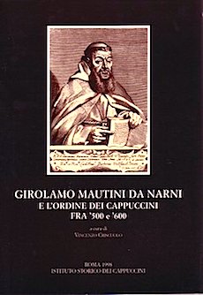 Girolamo Mautini da Narni e l'Ordine dei Cappuccini fra '500 …