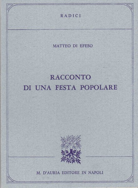 Racconto di una festa popolare.