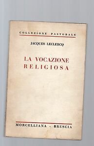 La vocazione religiosa.