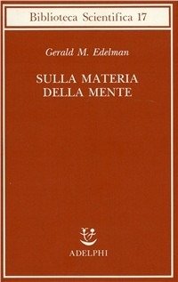 Sulla materia della mente.