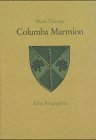 Columba Marmion Eine Biographie.