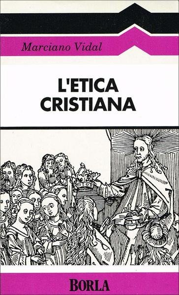 L'etica cristiana.