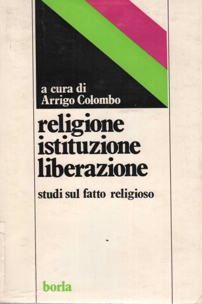 Religione istituzione liberazione.