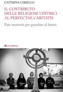 Il contributo delle religiose uditrici al perfectae caritatis.