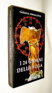 I 24 giorni della fuga.