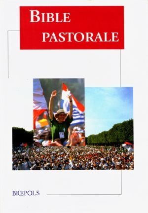 Bible pastorale.