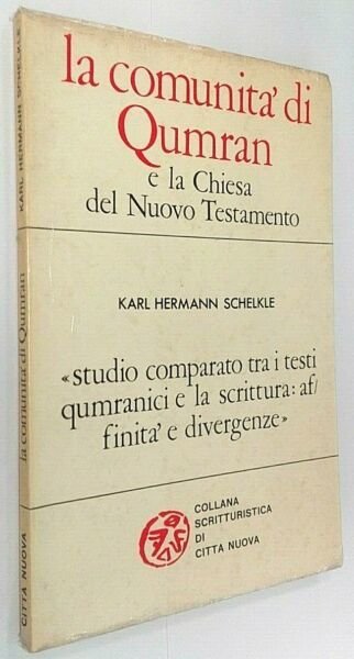 La comunita' di Qumran e la Chiesa del Nuovo Testamento.