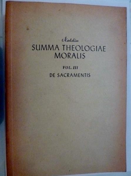 Summa theologiae moralis. Vol. 3 – De Sacramentis.