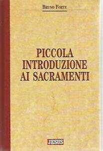 Piccola introduzione ai sacramenti.