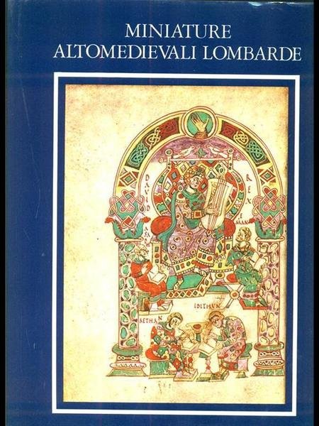 Miniature altomedievali lombarde.