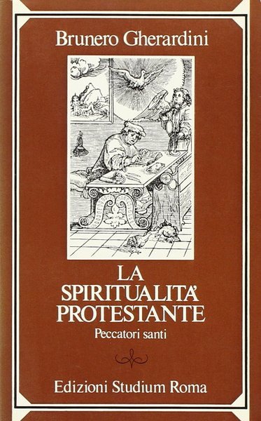 La spiritualita' protestante.