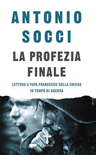 La profezia finale.